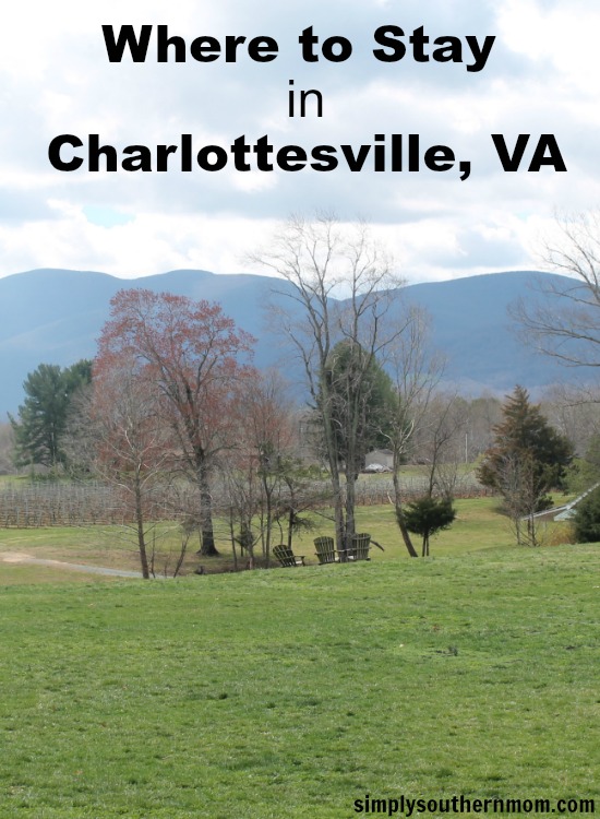 Where to Stay in Charlottesville, VA