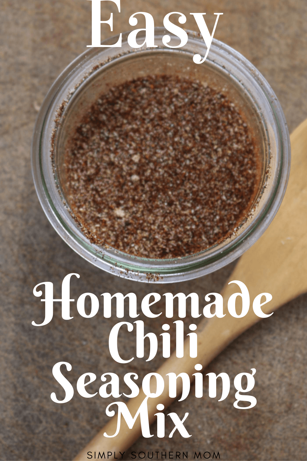 Homemade Chili Seasoning Recipe – Simply Southern Mom